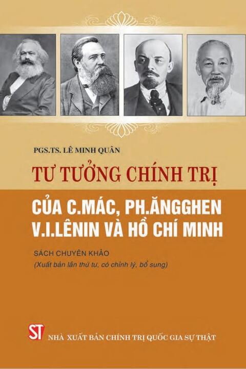 Tư tưởng chính trị của C.Mác, Ph.Ăngghen, V.I.Lênin và Hồ Chí Minh