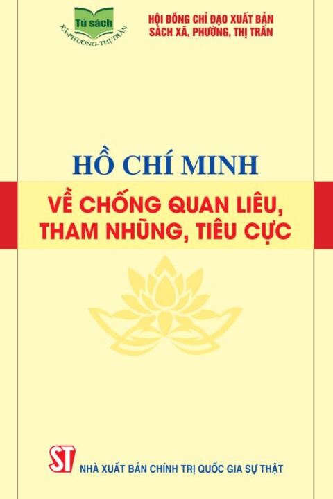 Hồ Chí Minh về chống quan liêu, tham nhũng, tiêu cực