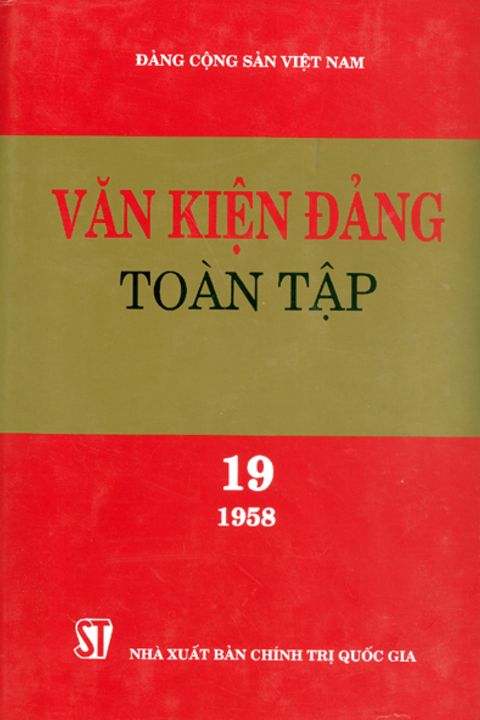 Văn kiện Đảng toàn tập - Tập 19