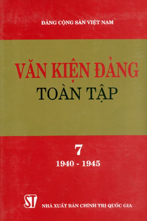 Văn kiện Đảng toàn tập - Tập 7