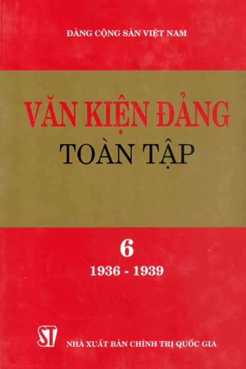 Văn kiện Đảng toàn tập - Tập 6