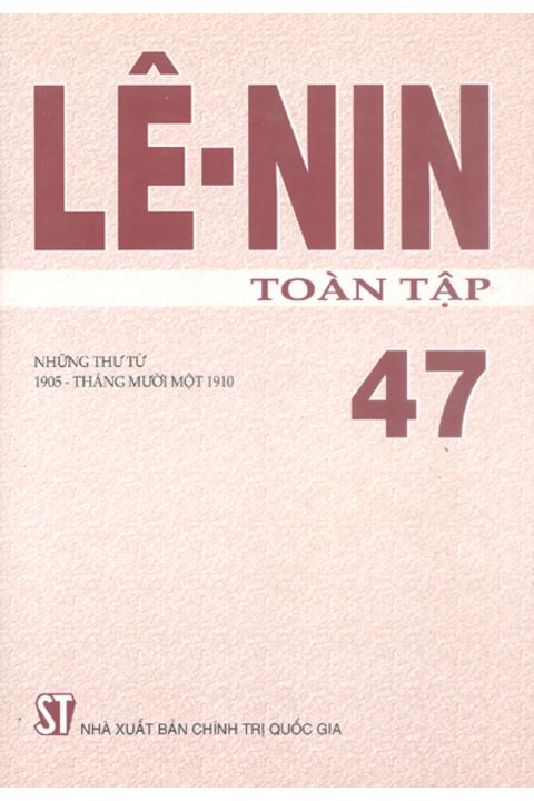 Lênin toàn tập - Tập 47