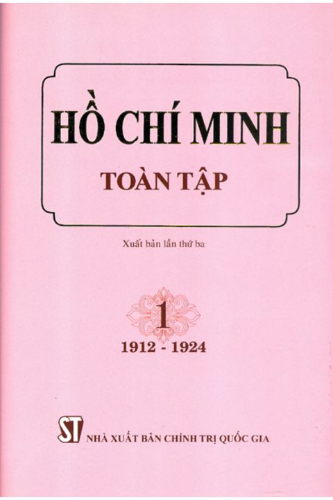 Hồ Chí Minh Toàn tập - Tập 1