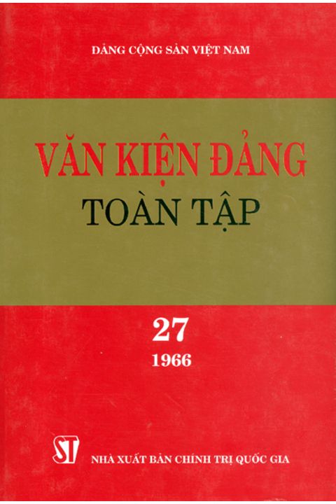 Văn kiện Đảng toàn tập - Tập 27