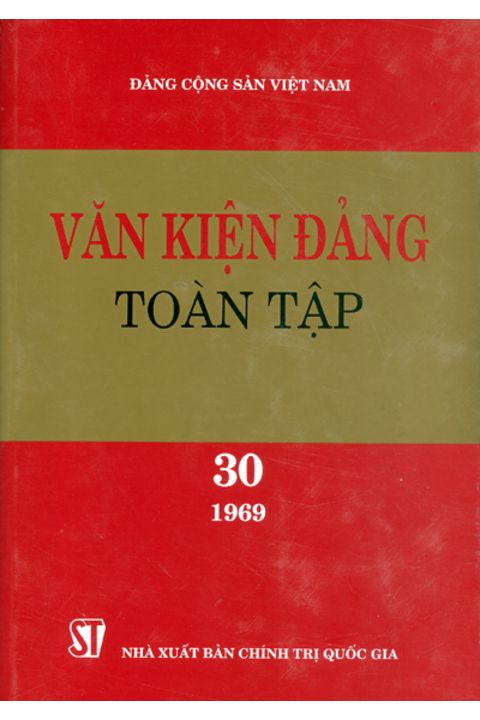 Văn kiện Đảng toàn tập - Tập 30
