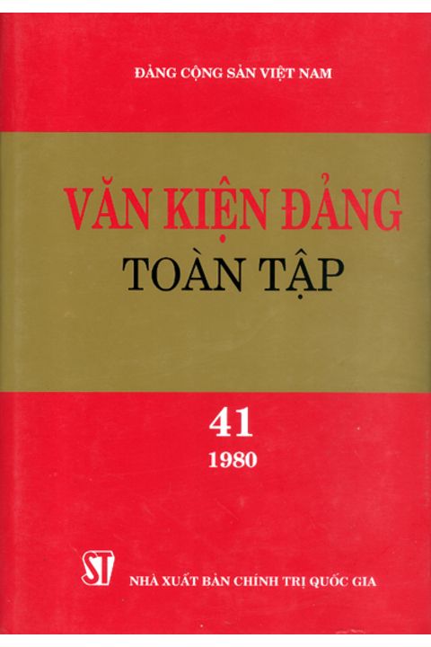 Văn kiện Đảng toàn tập - Tập 41