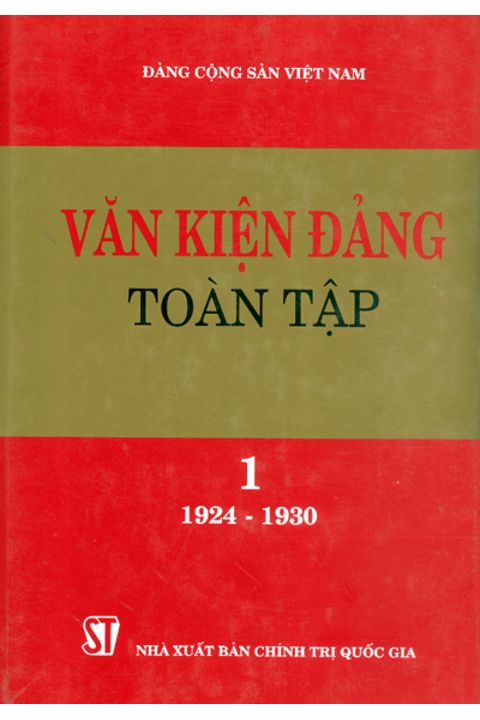 Văn kiện Đảng toàn tập - Tập 1