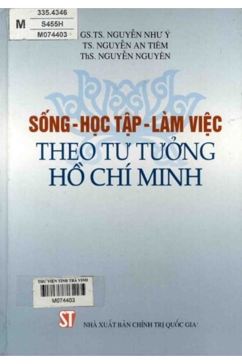 Sống – học tập – làm việc theo tư tưởng Hồ Chí Minh
