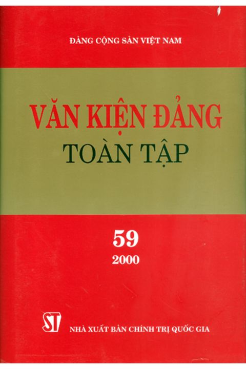 Văn kiện Đảng toàn tập - Tập 59