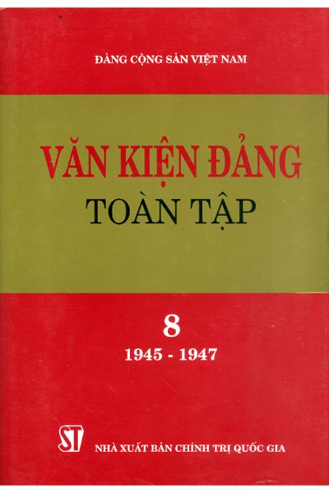 Văn kiện Đảng toàn tập - Tập 8