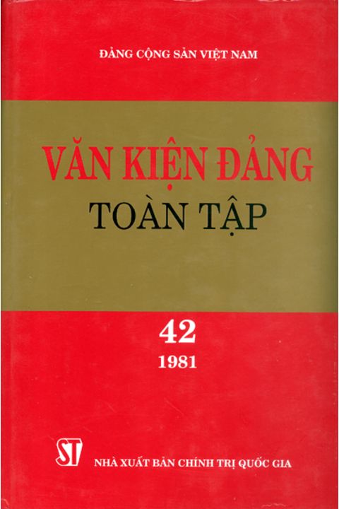 Văn kiện Đảng toàn tập - Tập 42
