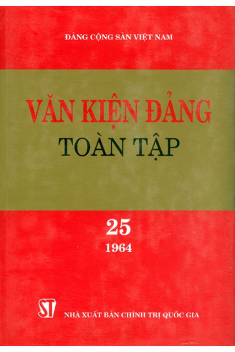 Văn kiện Đảng toàn tập - Tập 25