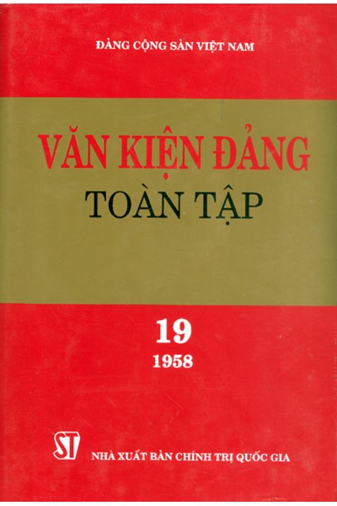 Văn kiện Đảng toàn tập - Tập 19