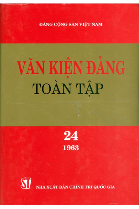 Văn kiện Đảng toàn tập - Tập 24
