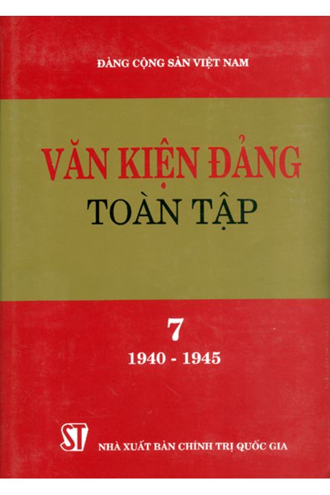 Văn kiện Đảng toàn tập - Tập 7
