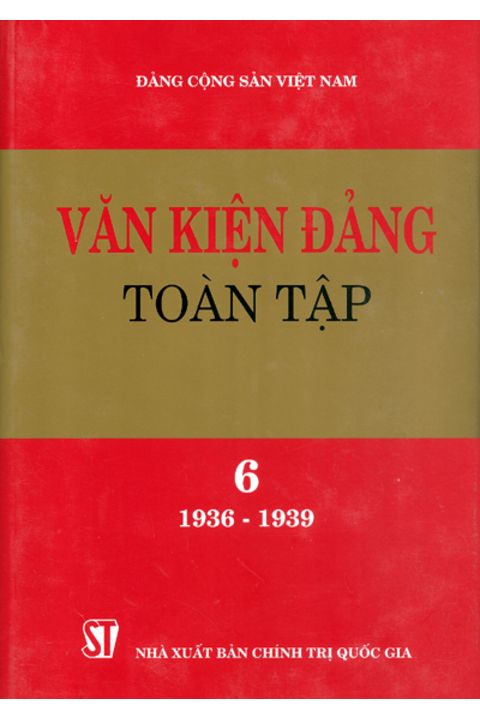 Văn kiện Đảng toàn tập - Tập 6