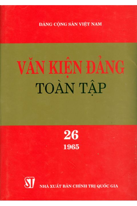 Văn kiện Đảng toàn tập - Tập 26