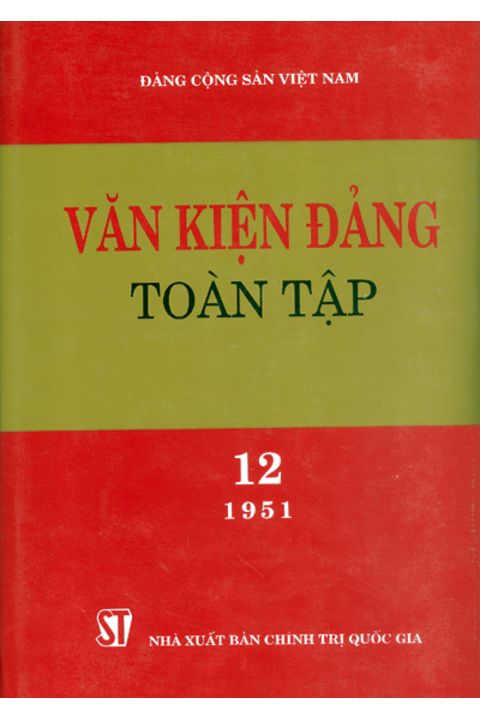Văn kiện Đảng toàn tập - Tập 12