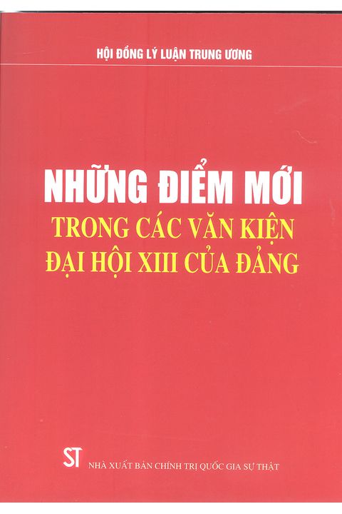 Những điểm mới trong các văn kiện Đại hội XIII của Đảng