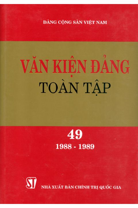 Văn kiện Đảng toàn tập - Tập 49