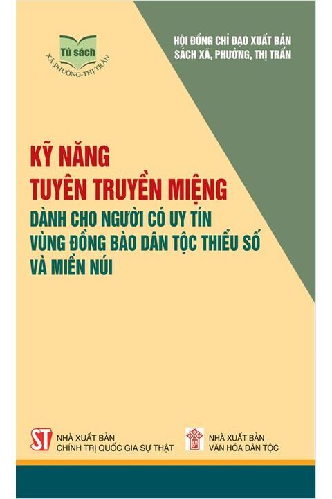 Kỹ năng tuyên truyền miệng dành cho người có uy tín vùng đồng bào dân tộc thiểu số và miền núi